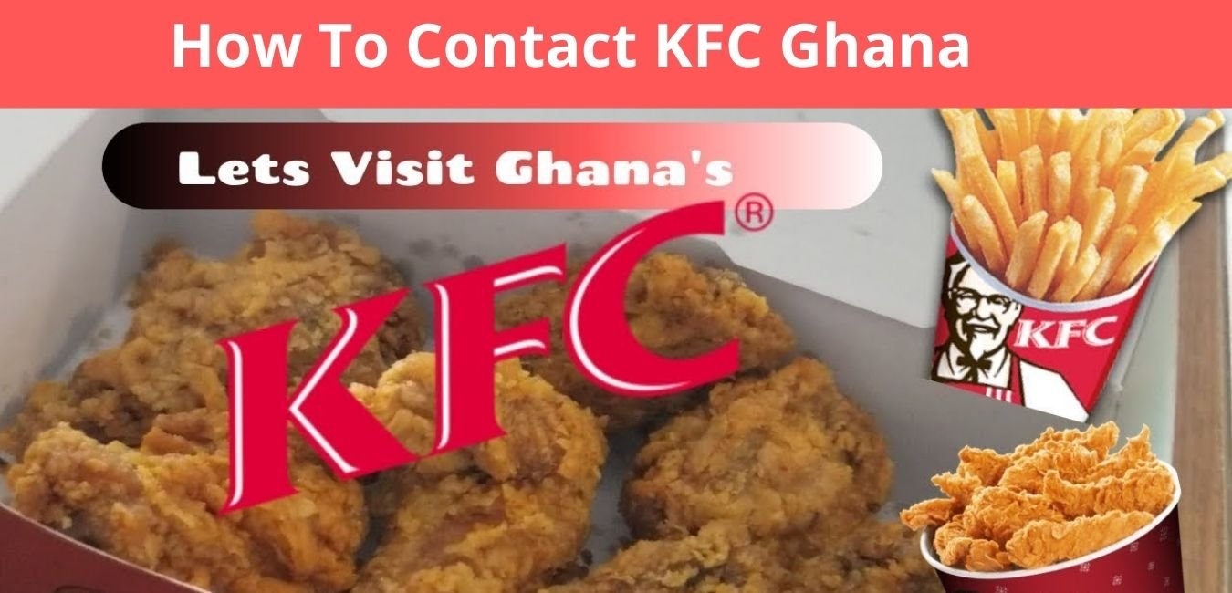 How To Contact KFC Ghana
