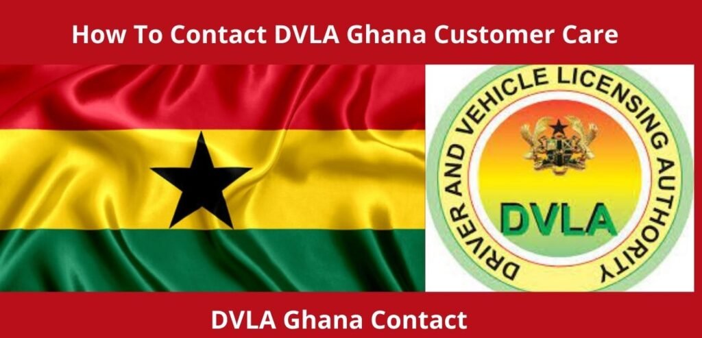 How To Contact DVLA Ghana - DVLA Ghana Contacts, Address, & Branch List