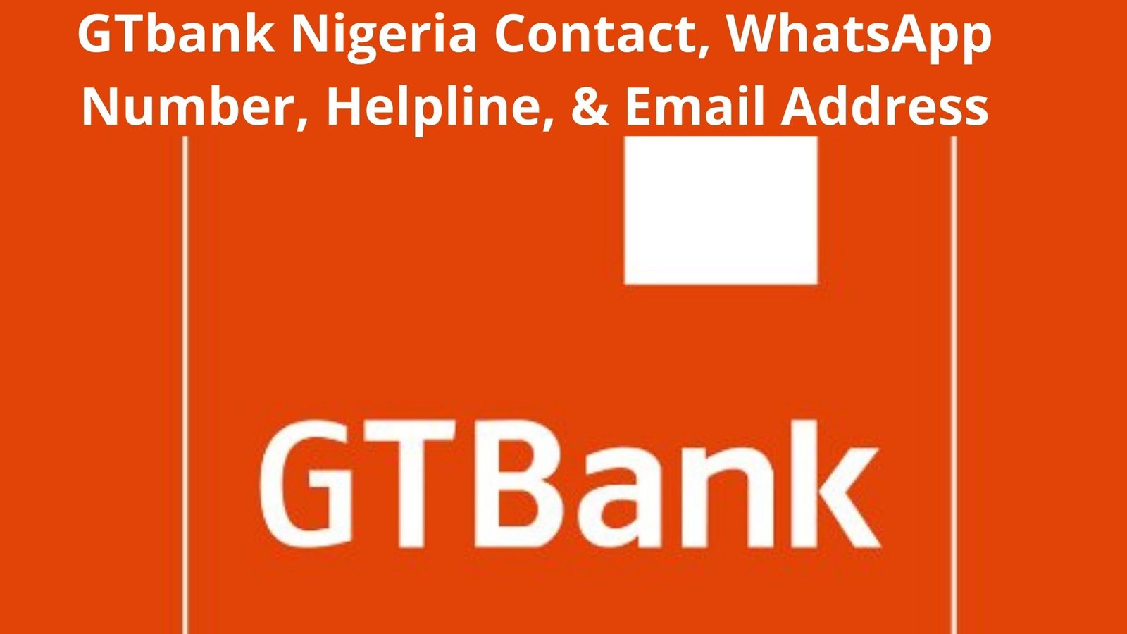 GTbank Nigeria Contact