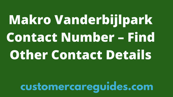 Makro Vanderbijlpark Contact Details